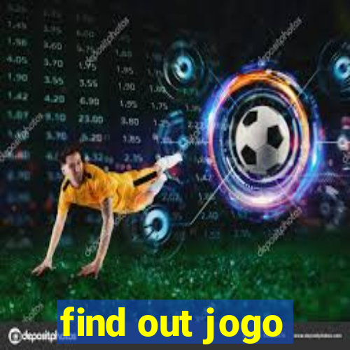 find out jogo