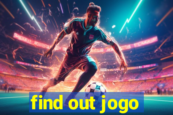 find out jogo