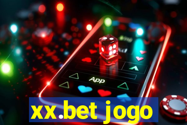 xx.bet jogo