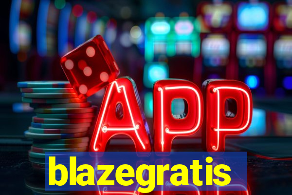 blazegratis