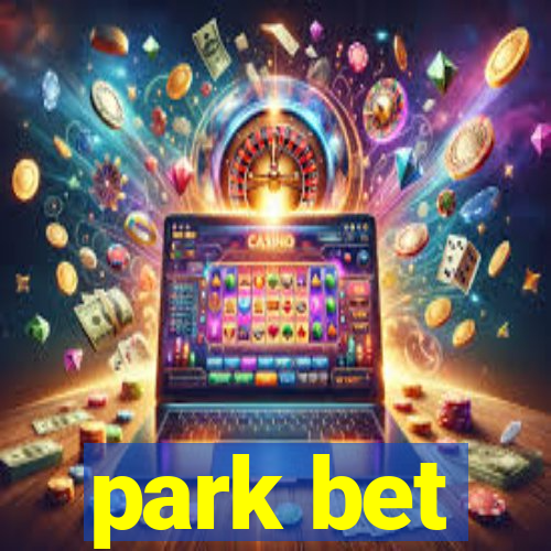 park bet