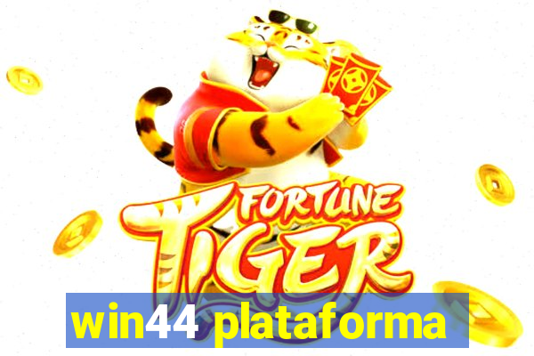 win44 plataforma