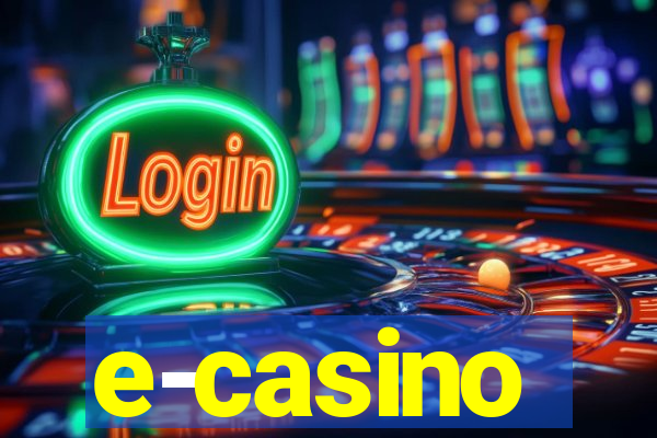 e-casino