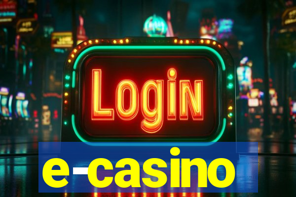 e-casino