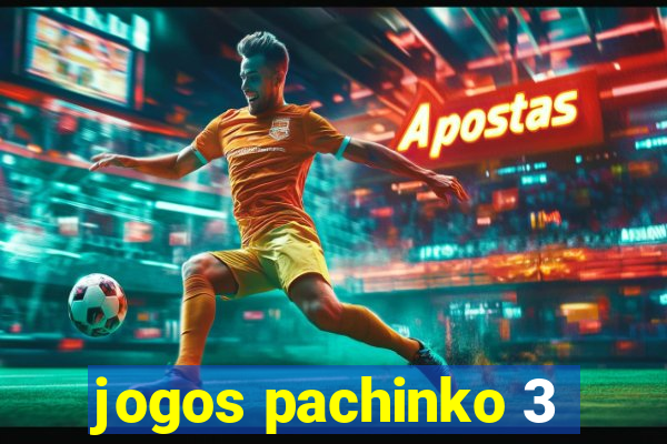 jogos pachinko 3