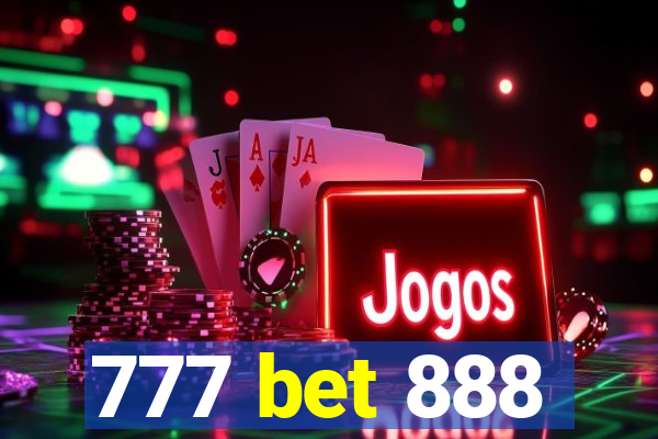 777 bet 888