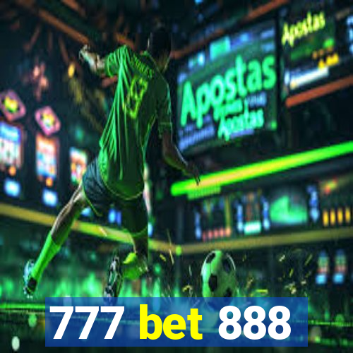 777 bet 888