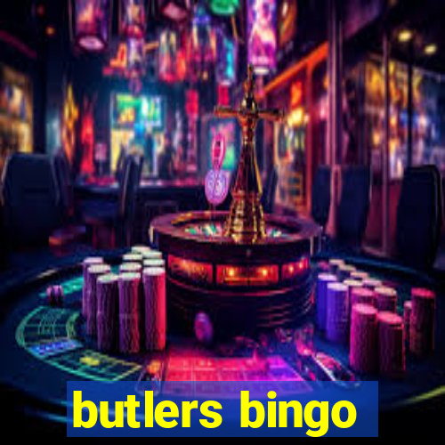 butlers bingo