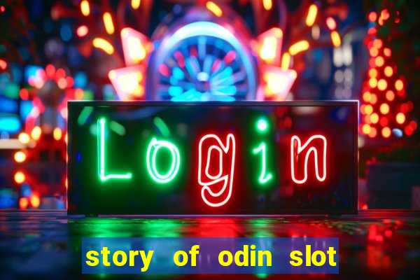 story of odin slot free play