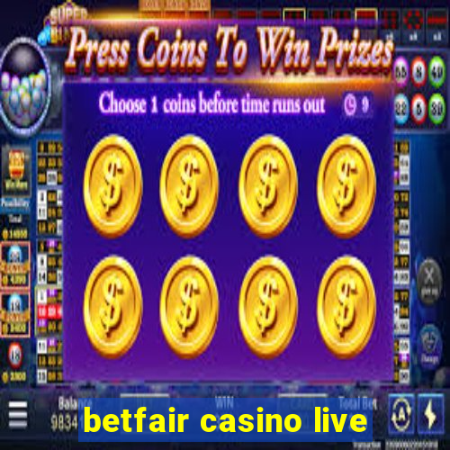 betfair casino live