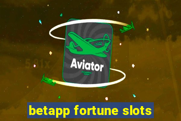 betapp fortune slots