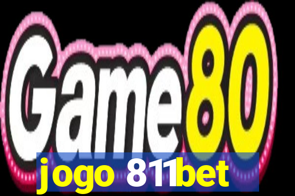 jogo 811bet