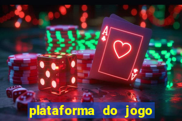 plataforma do jogo do tigre confiável