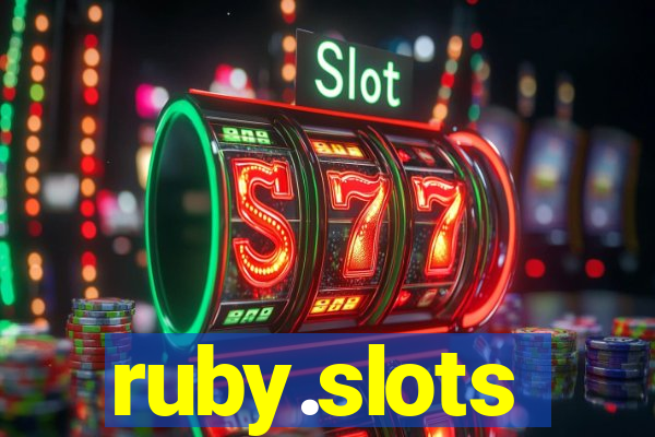 ruby.slots