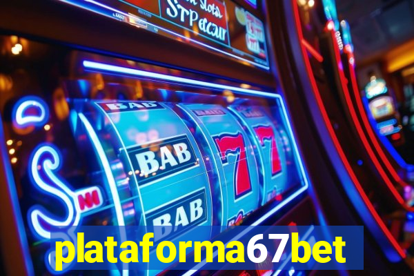 plataforma67bet.com