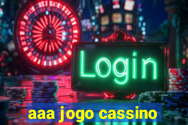 aaa jogo cassino