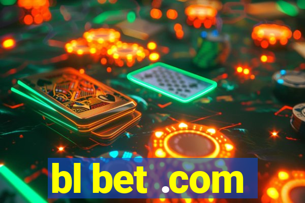 bl bet .com