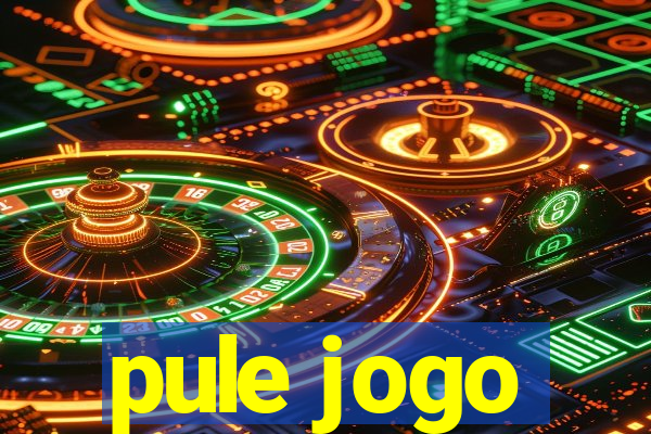 pule jogo