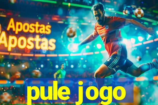 pule jogo