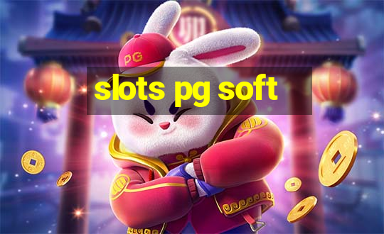 slots pg soft