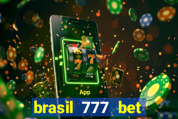 brasil 777 bet como jogar