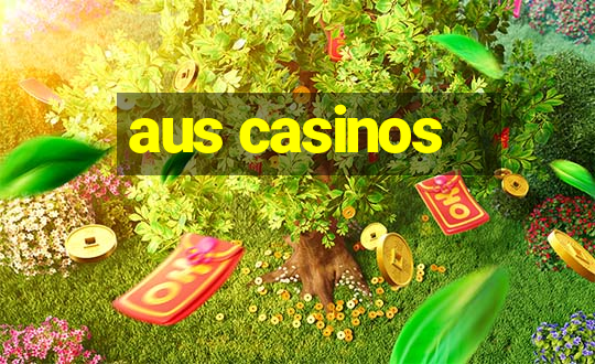 aus casinos