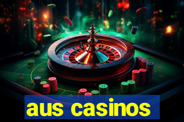 aus casinos