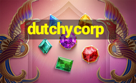 dutchycorp