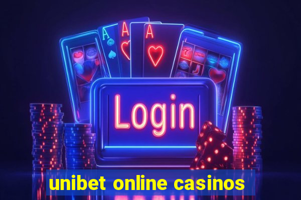 unibet online casinos