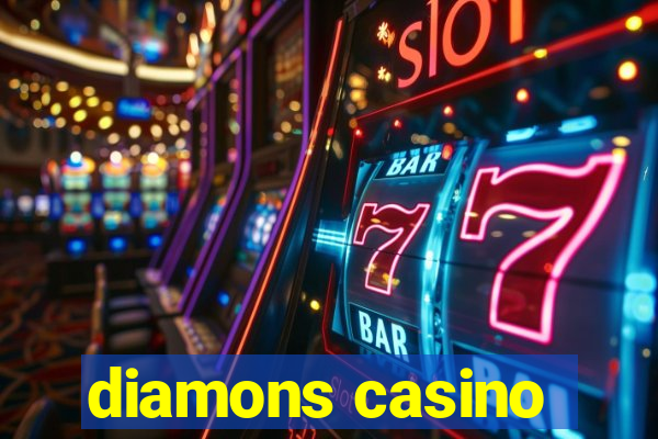 diamons casino