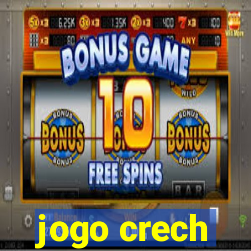 jogo crech