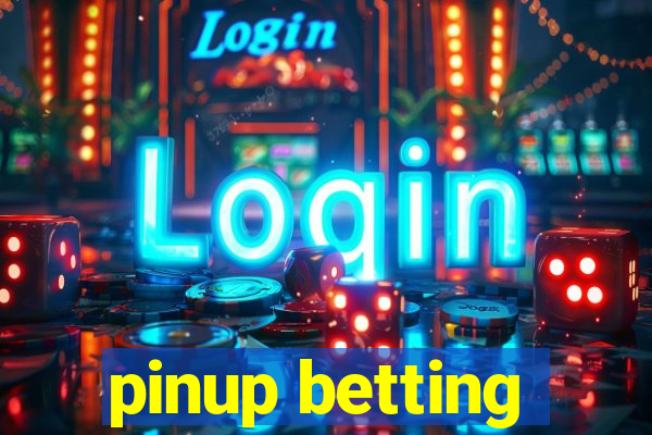 pinup betting