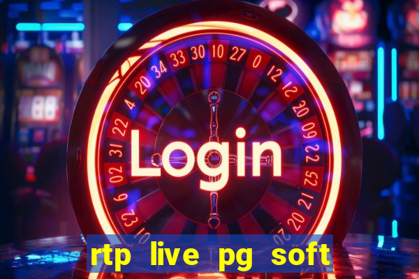 rtp live pg soft slot gacor jackpot