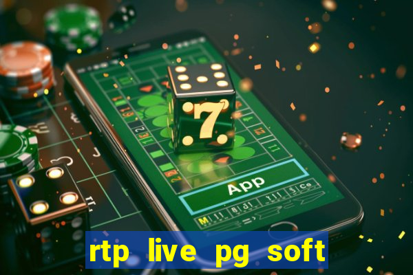 rtp live pg soft slot gacor jackpot