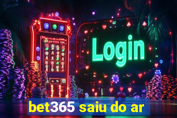 bet365 saiu do ar