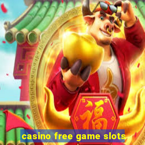 casino free game slots