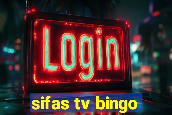 sifas tv bingo