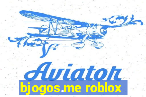 bjogos.me roblox