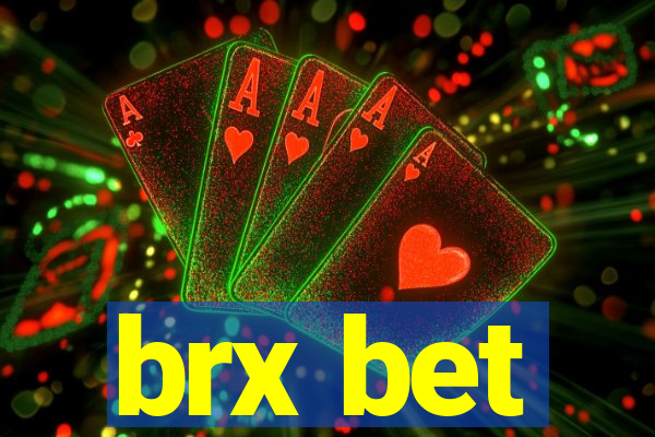 brx bet