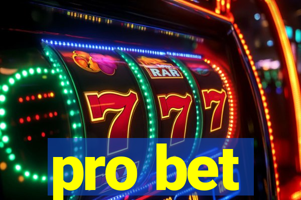 pro bet