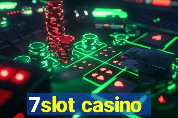 7slot casino