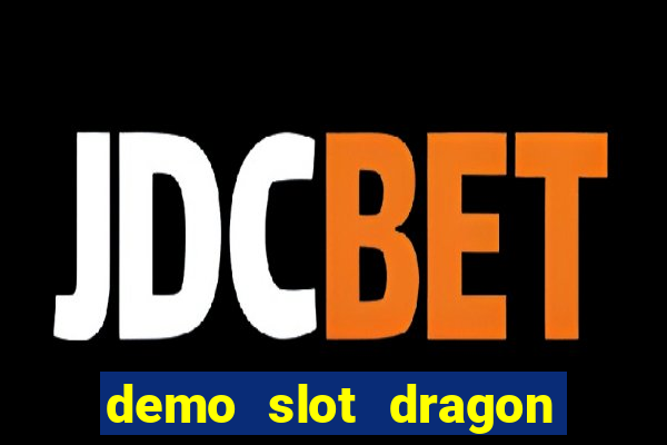 demo slot dragon tiger luck