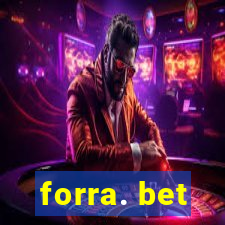 forra. bet