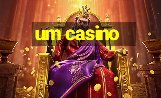 um casino