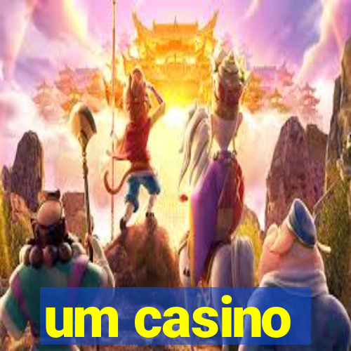 um casino