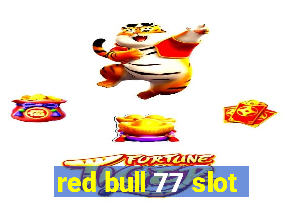 red bull 77 slot