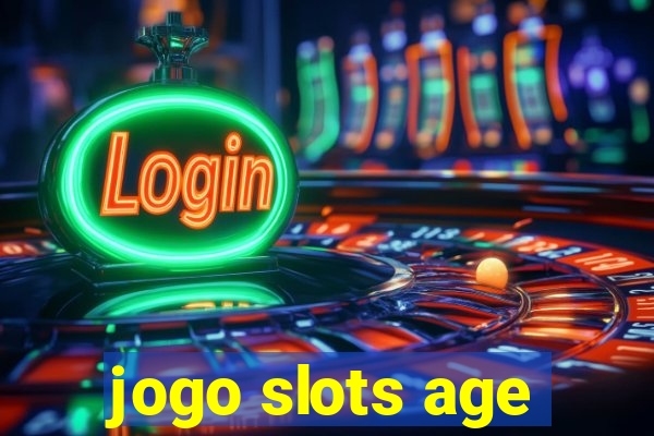 jogo slots age