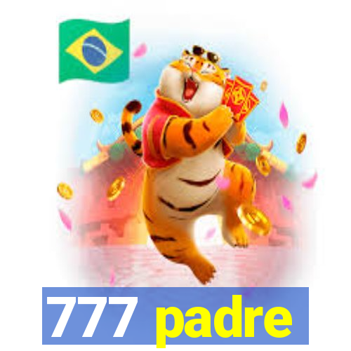 777 padre