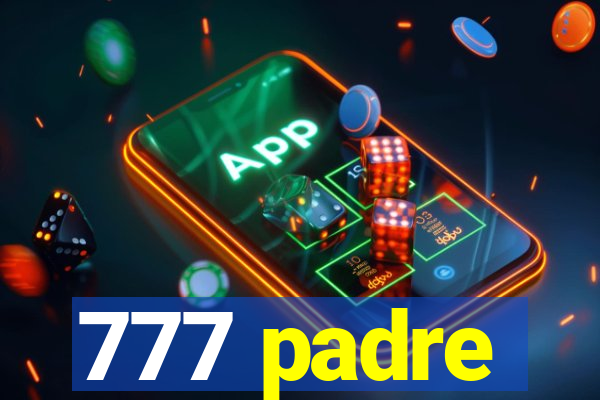 777 padre