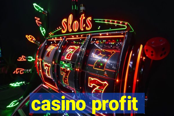 casino profit